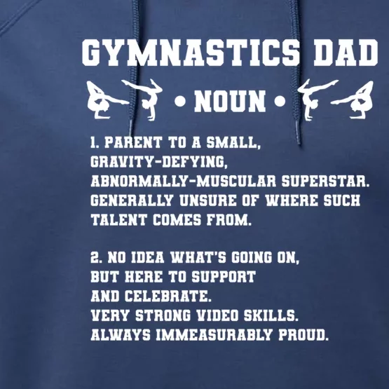 Gymnastics Dad Definition Gymnast Dad Gymnastics Father Gift Performance Fleece Hoodie