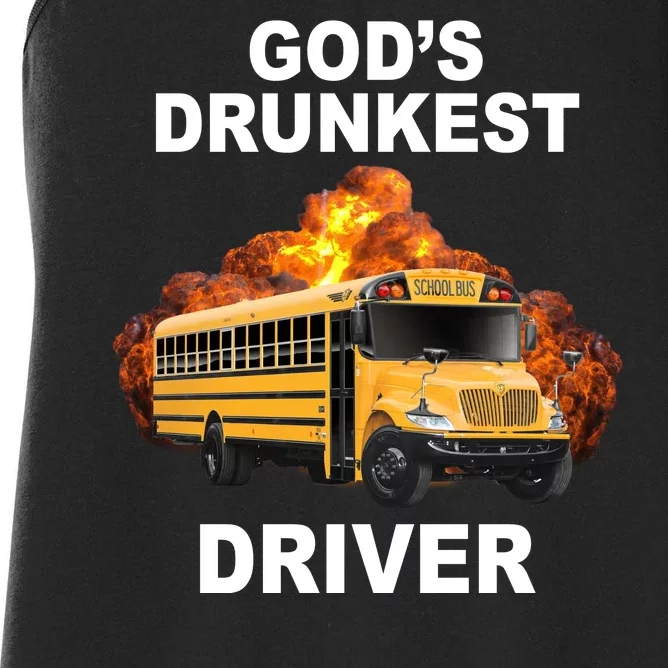 Gods Drunkest Driver Funny School Bus Women's Racerback Tank