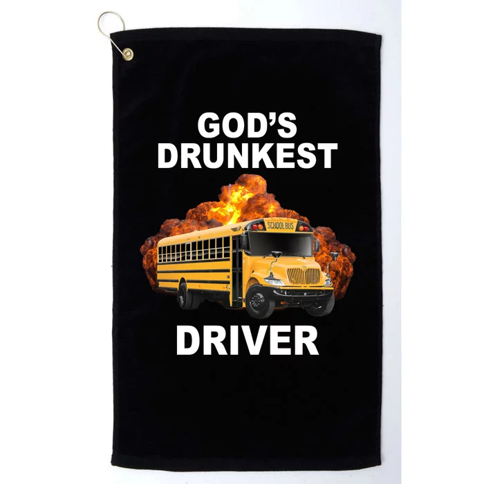 Gods Drunkest Driver Funny School Bus Platinum Collection Golf Towel