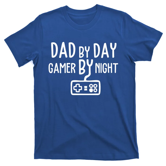 Gamer Dad Dad By Day Gamer By Night Funny Gaming Dad Great Gift T-Shirt