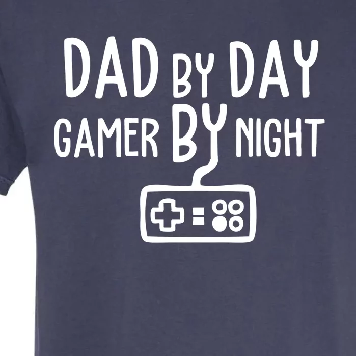 Gamer Dad Dad By Day Gamer By Night Funny Gaming Dad Great Gift Garment-Dyed Heavyweight T-Shirt