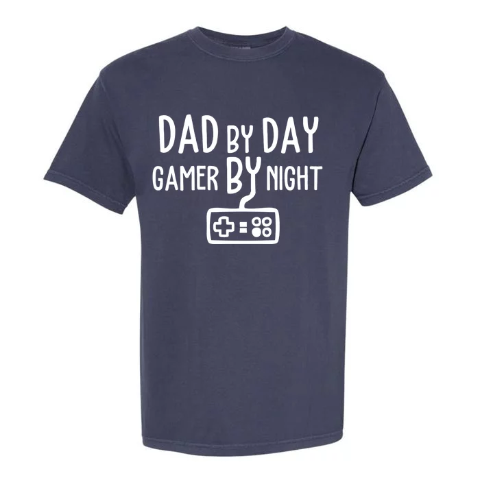 Gamer Dad Dad By Day Gamer By Night Funny Gaming Dad Great Gift Garment-Dyed Heavyweight T-Shirt