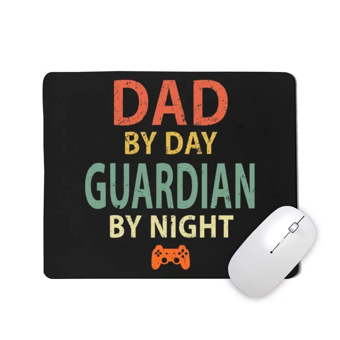 Gamer Dad. Dad by Day Guardian By Night Gaming Mousepad