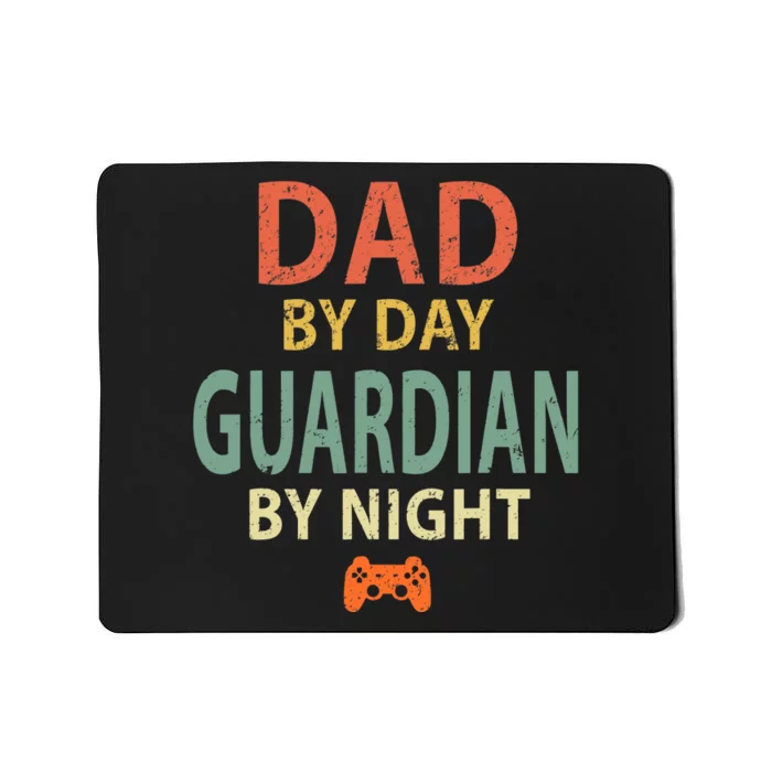 Gamer Dad. Dad by Day Guardian By Night Gaming Mousepad