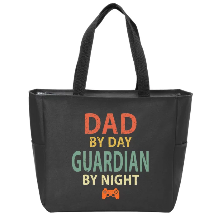 Gamer Dad. Dad by Day Guardian By Night Gaming Zip Tote Bag