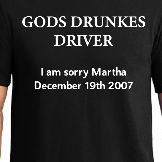 Gods Drunles Drives I Am Sorry Martha Pajama Set