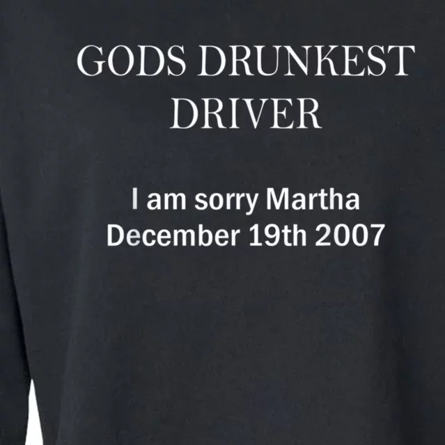 Gods Drunkest Driver I Am Sorry M.Ar.Tha December 19th 2007 Cropped Pullover Crew