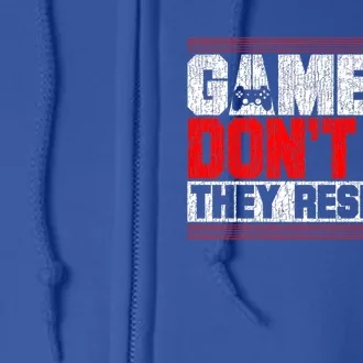 Gamers Don't Die They Respawn Funny Gaming Funny Gift Cool Gamer Great Gift Full Zip Hoodie