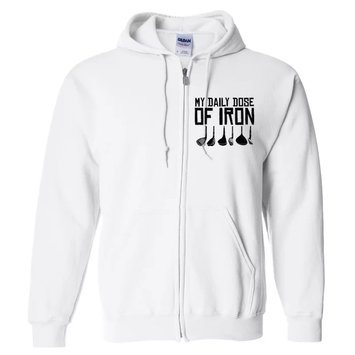 Golf Daily Dose Of Iron Full Zip Hoodie