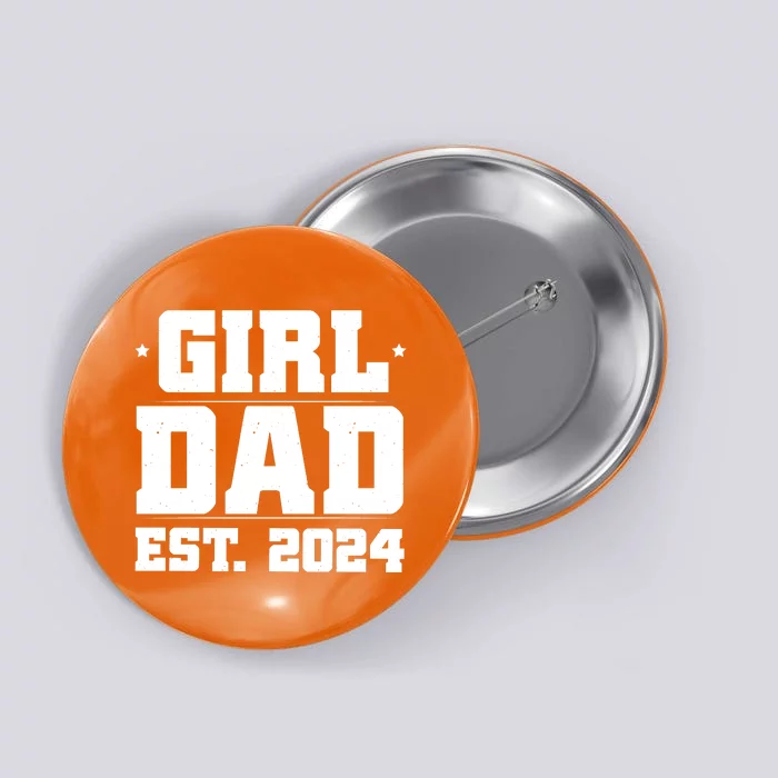 Girl Dad Est 202a4 Button