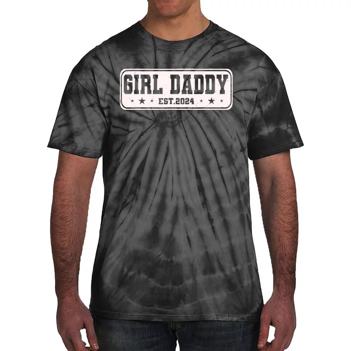 Girl Daddy Est 2024 To Be Gifts For 1st Time Dad Tie-Dye T-Shirt