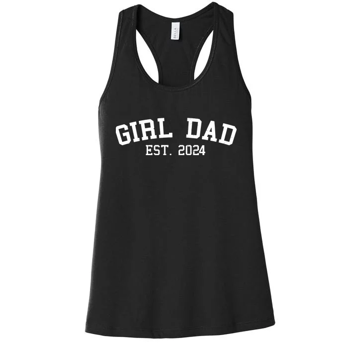 Girl Dad Est 2024 Celebrating New Baby Dad Women's Racerback Tank