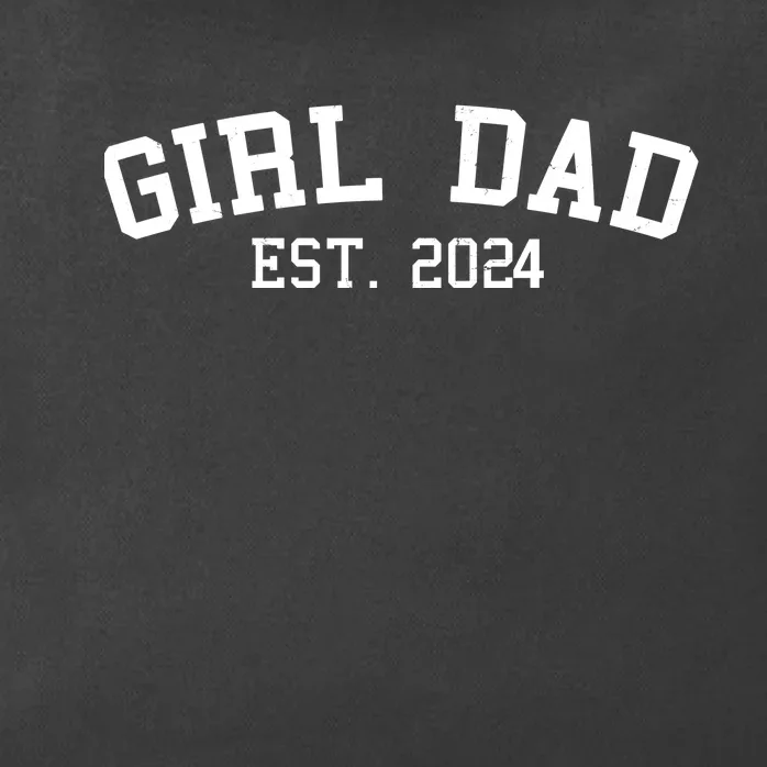 Girl Dad Est 2024 Celebrating New Baby Dad Zip Tote Bag