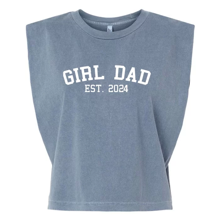 Girl Dad Est 2024 Celebrating New Baby Dad Garment-Dyed Women's Muscle Tee