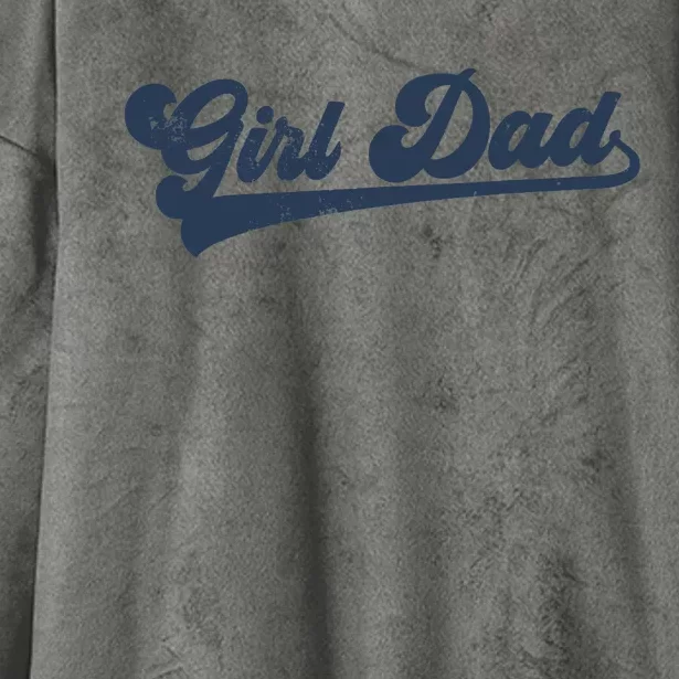 Girl Dad Funny Hooded Wearable Blanket