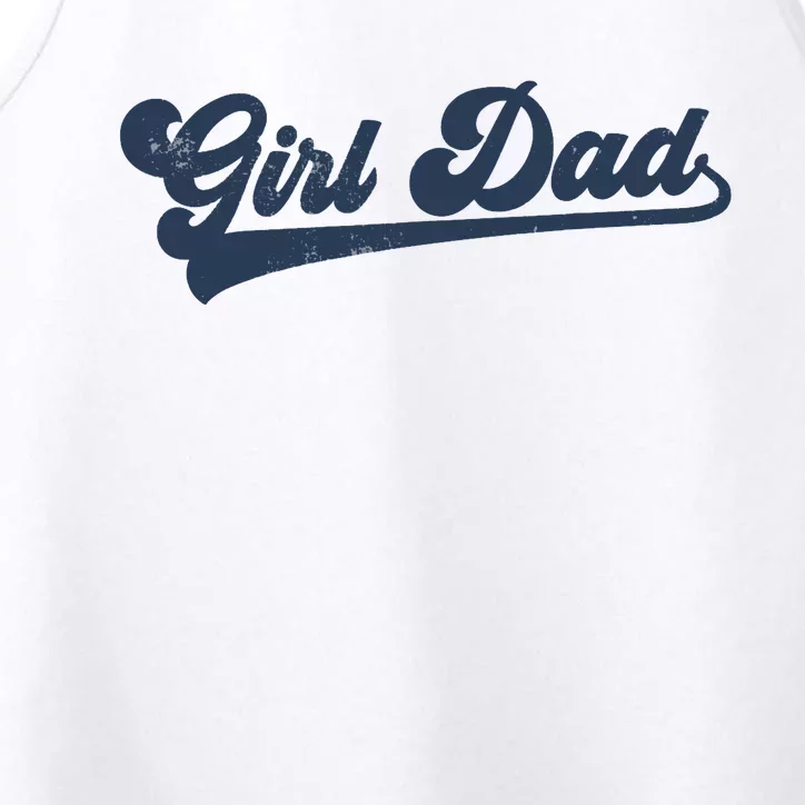 Girl Dad Funny Performance Tank