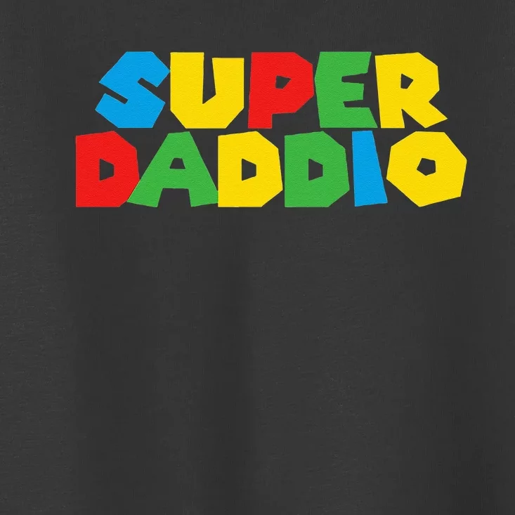 Gamer Daddio Funny Super Dad Funny Fathers From Wife Toddler T-Shirt