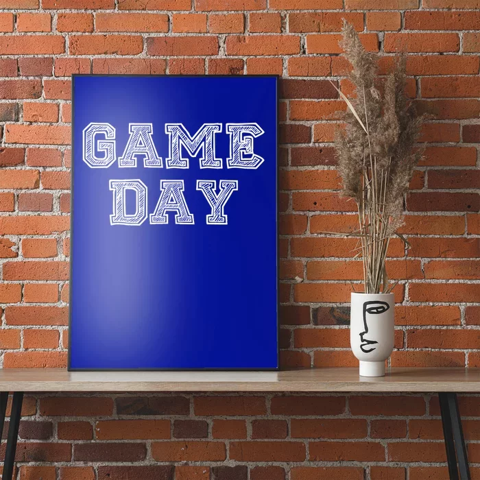 Game Day For Sport Football Basketball Baseball Fans Gift Poster