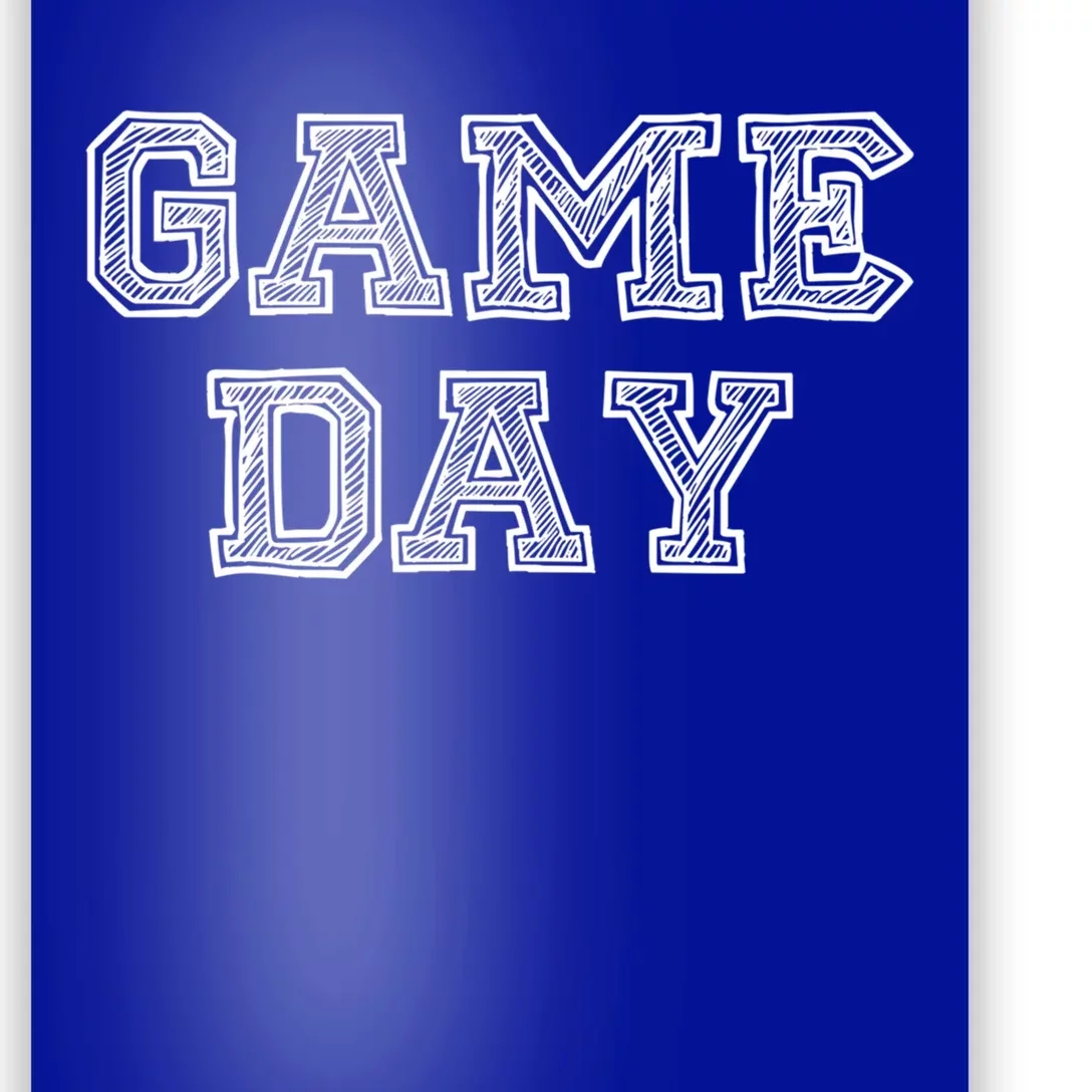 Game Day For Sport Football Basketball Baseball Fans Gift Poster