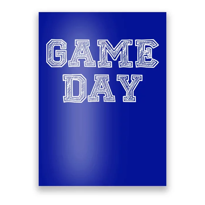 Game Day For Sport Football Basketball Baseball Fans Gift Poster