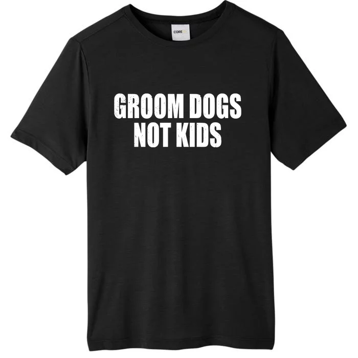 Groom Dogs Funny Dog Groomer ChromaSoft Performance T-Shirt