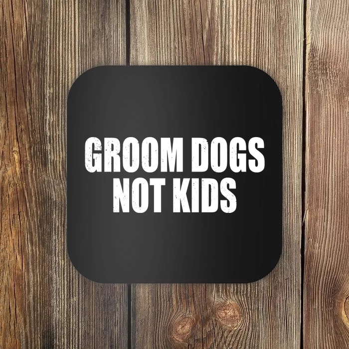 Groom Dogs Funny Dog Groomer Coaster