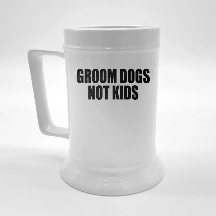 Groom Dogs Funny Dog Groomer Front & Back Beer Stein