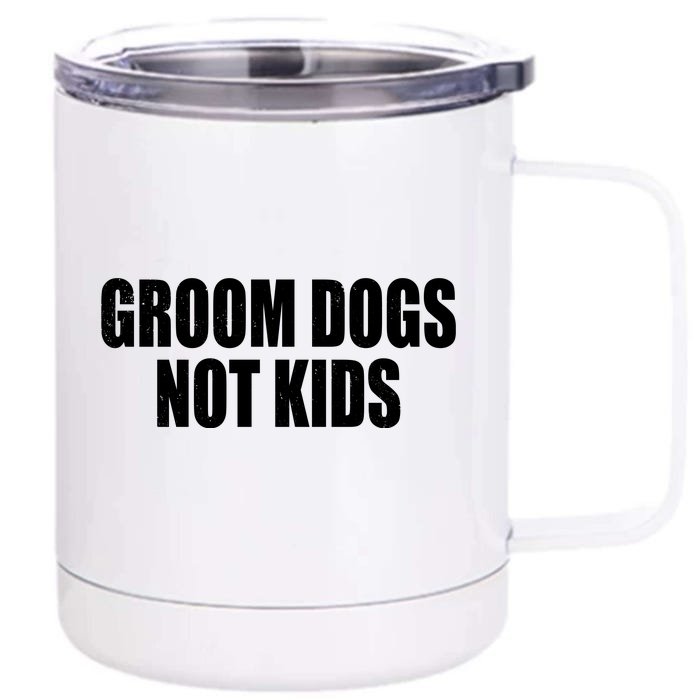 Groom Dogs Funny Dog Groomer Front & Back 12oz Stainless Steel Tumbler Cup