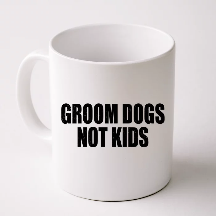 Groom Dogs Funny Dog Groomer Front & Back Coffee Mug