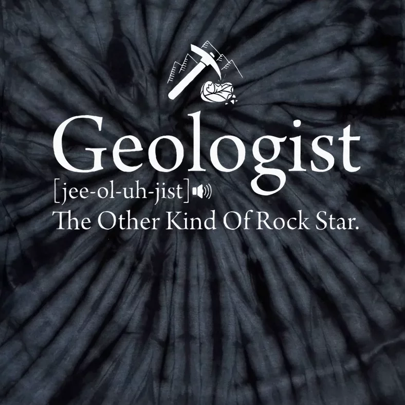 Geologist Definition Funny Rock Star Geology Tie-Dye T-Shirt