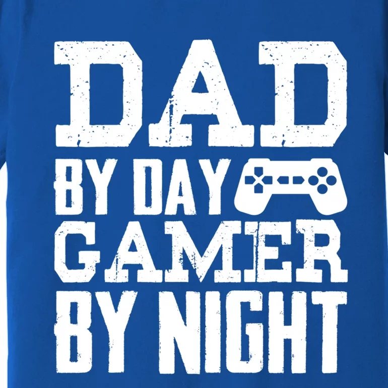 Gamer Dad Funny Gift Dad By Day Gamer By Night Funny Gift Premium T-Shirt