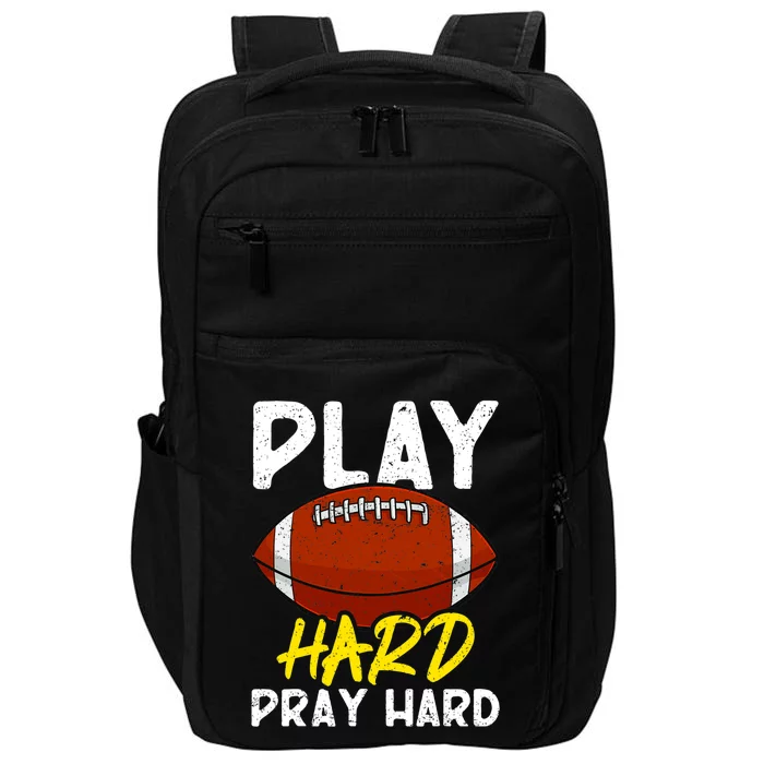 Game Day Football Season Play Hard Pray Hard Sports Impact Tech Backpack