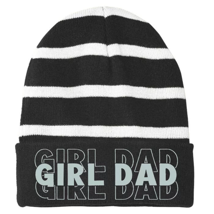 Girl Dad Funny Fathers Day Striped Beanie with Solid Band