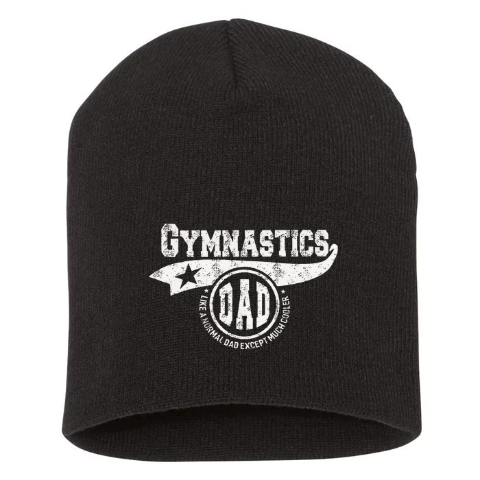 Gymnastics Dad Father's Day Gift Father Short Acrylic Beanie