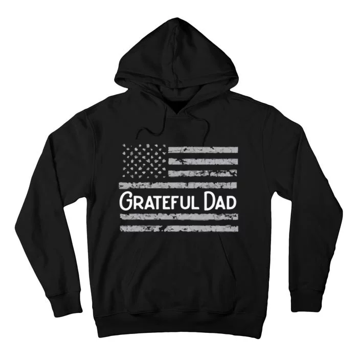 Grateful Dad Fathers Day Papa Daddy Best Dad Tall Hoodie