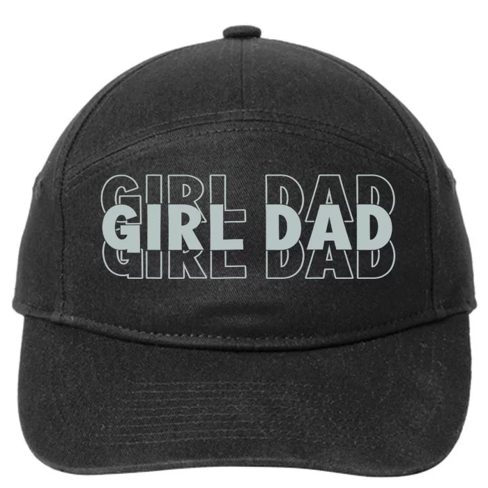 Girl Dad Funny Fathers Day 7-Panel Snapback Hat