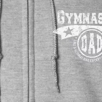 Gymnastics Dad Fathers Day Gift Father Full Zip Hoodie