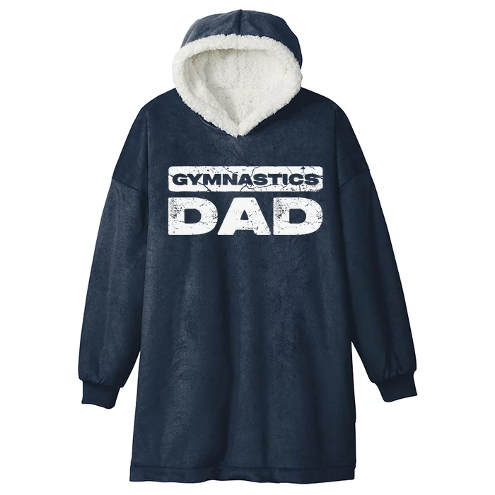 Gymnastics Dad Fathers Day Hooded Wearable Blanket