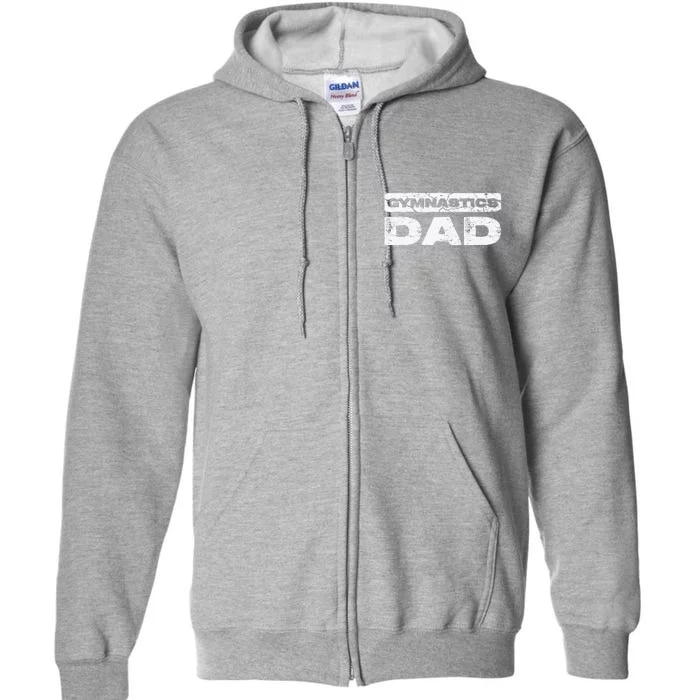 Gymnastics Dad Fathers Day Full Zip Hoodie