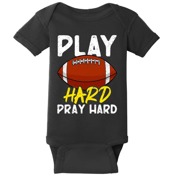 Game Day Football Season Play Hard Pray Hard Sports Baby Bodysuit