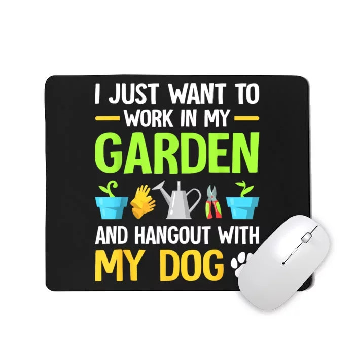 Gardening & Dog Funny Plant Lover Women Garden Gardener Mousepad