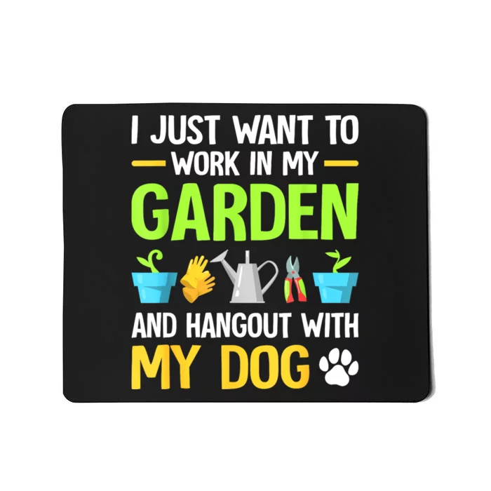 Gardening & Dog Funny Plant Lover Women Garden Gardener Mousepad