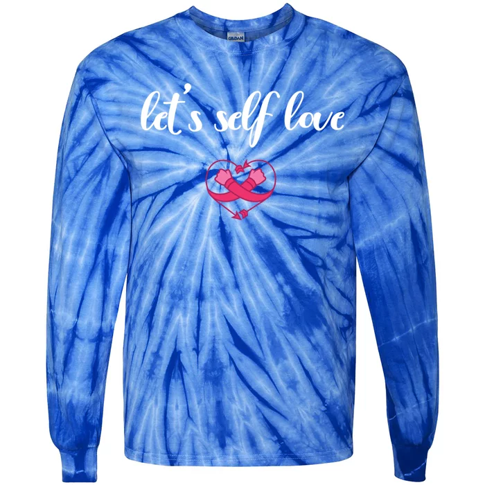 Galentines Day For Self Love Funny Gift Tie-Dye Long Sleeve Shirt