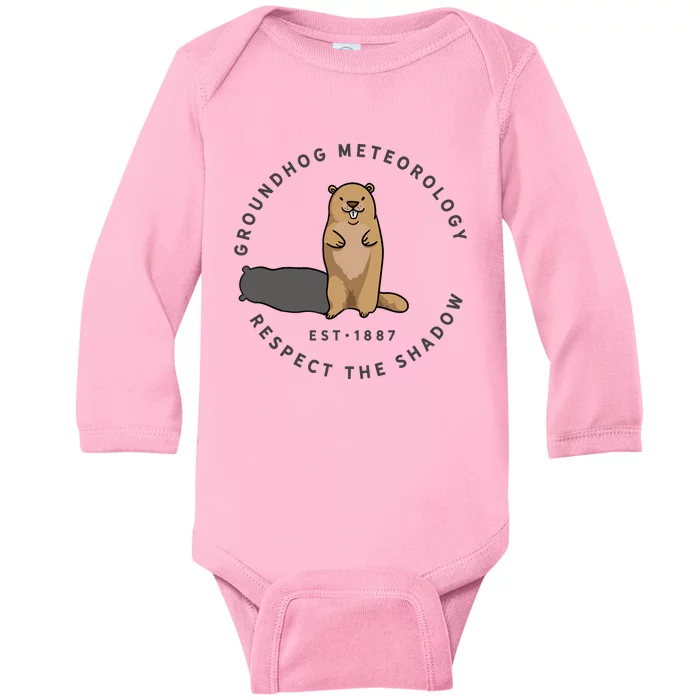 Groundhog Day Funny Quote Respect The Shadow Meteorology Baby Long Sleeve Bodysuit