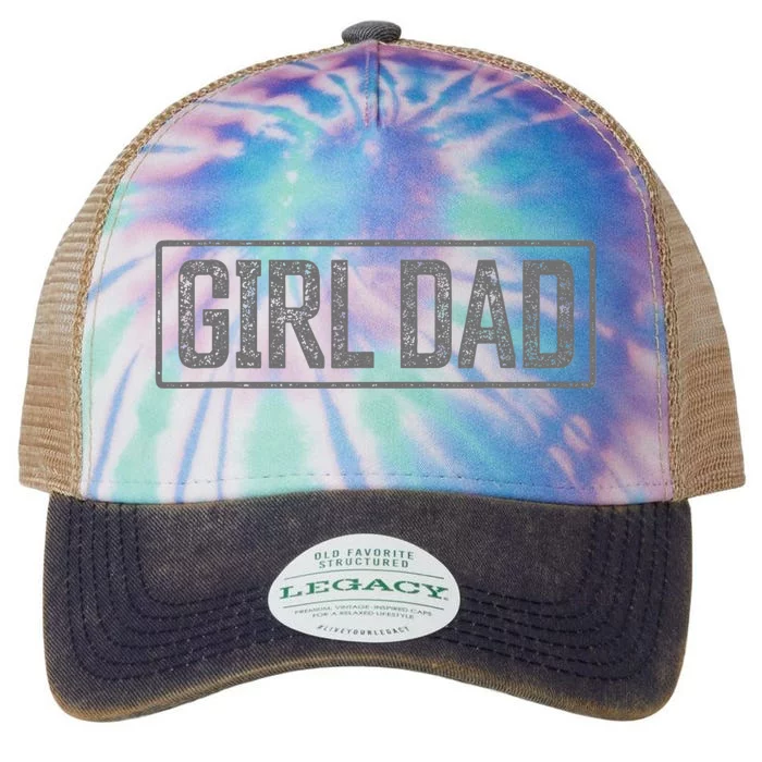 Girl Dad Fathers Day Proud Father Of Girl Legacy Tie Dye Trucker Hat