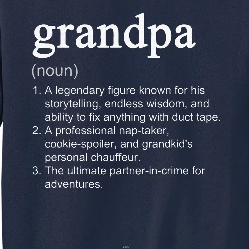 Grandpa Definition Funny Cool Tall Sweatshirt