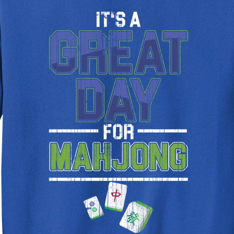 Great Day For Mahjong Player Chinese Board Game Solitaire Funny Gift Sweatshirt