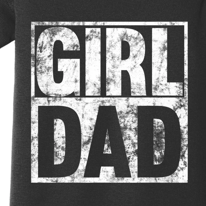 Girl Dad For Men Hashtag Girl Dad Fathers Day Daughter Baby Bodysuit