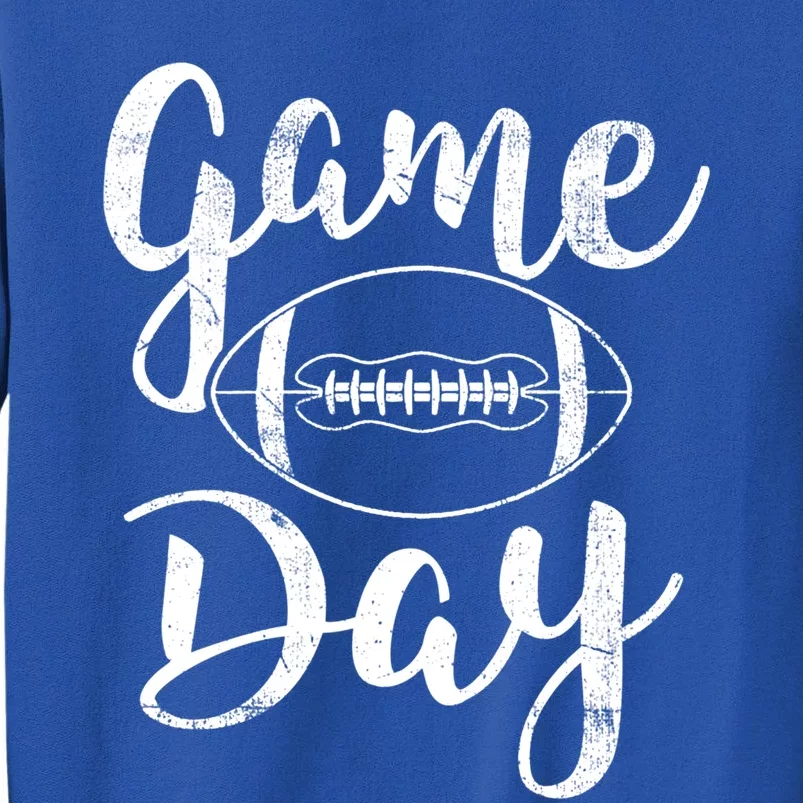 Game Day Football Cute Football Top Meaningful Gift Tall Sweatshirt