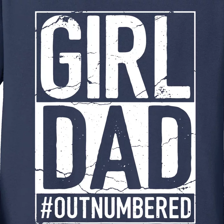 Girl Dad Kids Long Sleeve Shirt